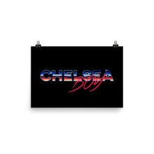 Load image into Gallery viewer, ChelseaBoy Logo Poster